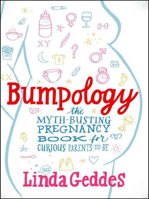Upplýsingar um Bumpology eftir Linda Geddes - Biðlisti